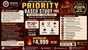 KPSC KAS 2026 PRELIMS – PRIORITY BASED STUDY (PBS)